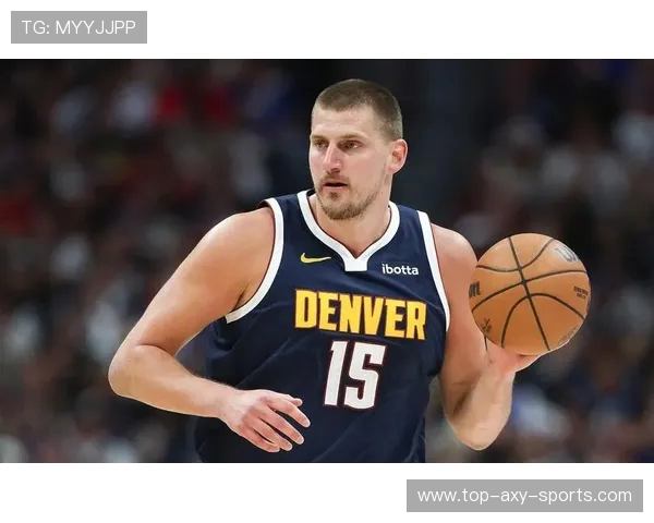 丹佛掘金迎战劲敌 激战背后揭秘球队胜负关键与战略布局